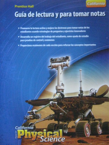 (image for) California Focus on Physical Science Guia de lectura y para tomar notas (Nivel A) (CA)(P)