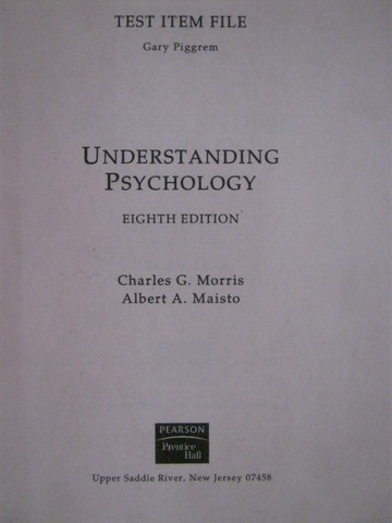 (image for) Understanding Psychology 8th Edition Test Item File (P)