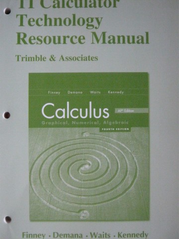 (image for) Calculus Graphical Numerical Algebraic 4e AP TI Calculator (P)