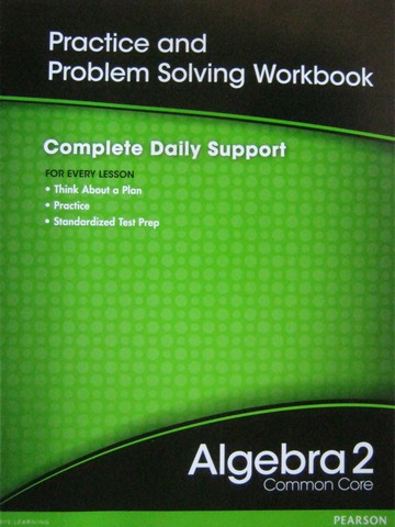 (image for) Algebra 2 Common Core Practice & Problem Solving Workbook (P)