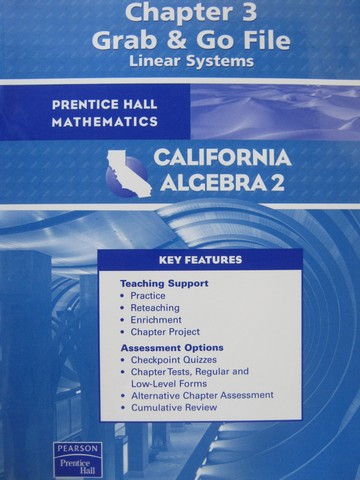 (image for) California Algebra 2 Chapter 3 Grab & Go Files (CA)(P)