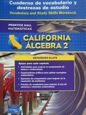 (image for) California Algebra 2 Cuaderno de vocabulario y destrezas (CA)(P)
