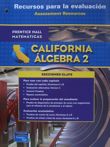 (image for) California Algebra 2 Recursos para la evaluacion (CA)(P) - Click Image to Close