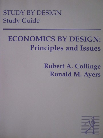 (image for) Economics by Design Principles & Issues Study by Design (P)