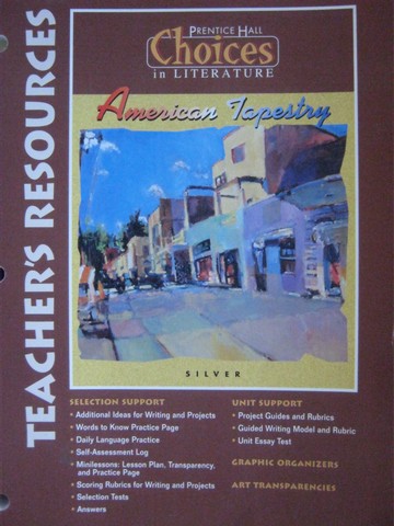 (image for) Choices In Literature Silver American Tapestry TR (TE)(Binder)