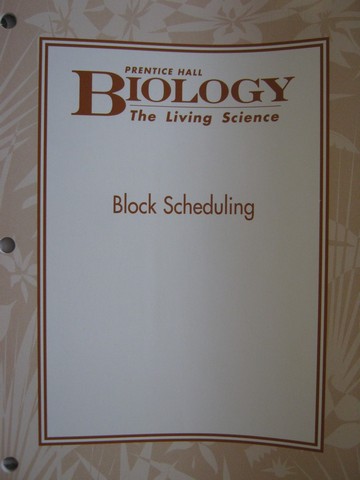 (image for) Biology The Living Science Block Scheduling (P)