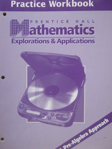 (image for) Mathematics Explorations & Applications Practice Workbook (P)