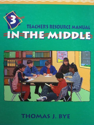 (image for) In the Middle Level 3 TRM (TE)(Binder) by Thomas J Bye