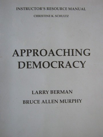 (image for) Approaching Democracy Instructor's Resource Manual (TE)(P)