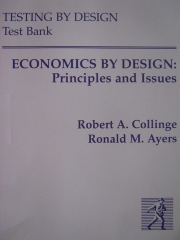 (image for) Economics by Design Principles & Issues Testing by Design (P)