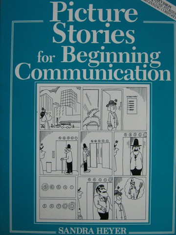 (image for) Picture Stories for Beginning Communication (P) by Sandra Heyer
