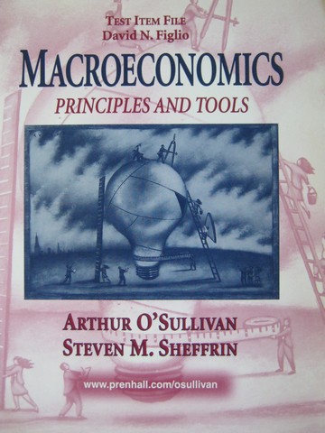 (image for) Macroeconomics Principles & Tools Test Item File (P) by Figlio