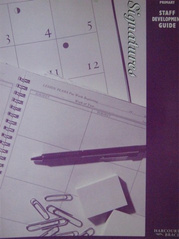 (image for) Signatures K-2 Primary Staff Development Guide (TE)(P)