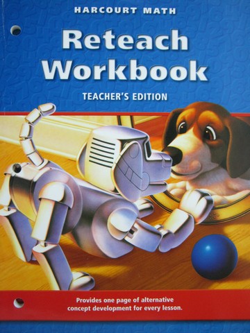 (image for) Harcourt Math 3 Reteach Workbook TE (CA)(TE)(P)