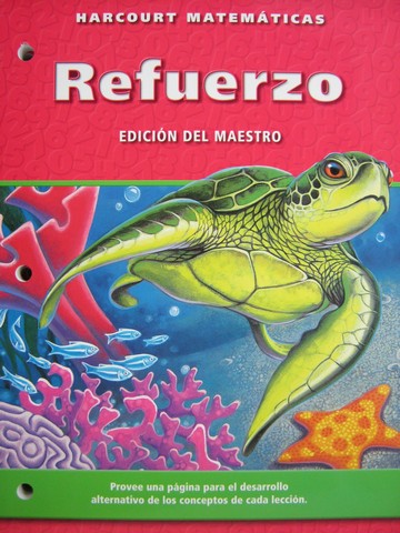 (image for) Harcourt Matematicas 4 Refuerzo Edicion del maestro (CA)(TE)(P)