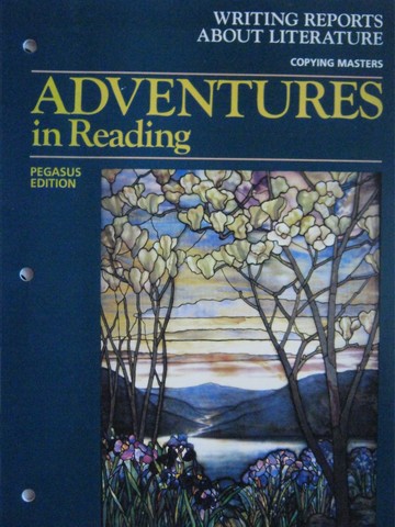 Adventures in Reading Pegasus Writing Reports About Lit (P) (image for) Adventures in Reading Pegasus Writing Reports About Lit (P)