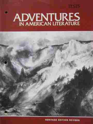 Adventures in American Literature Revised Heritage Tests (P) (image for) Adventures in American Literature Revised Heritage Tests (P)