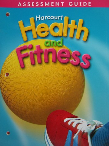 (image for) Harcourt Health & Fitness 3 Assessment Guide (P)