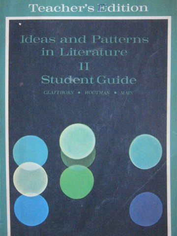 (image for) Ideas & Patterns in Literature 2 Student Guide TE (TE)(P) by Glatthorn, etc.