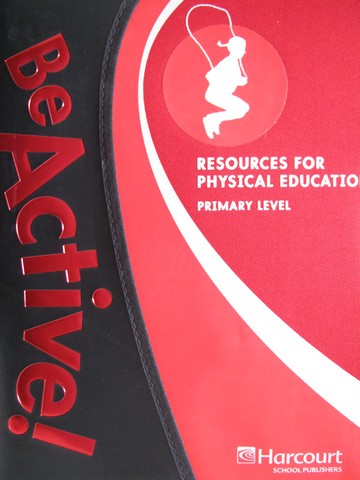 (image for) Be Active! Resources for Physical Education Primary (Pk)