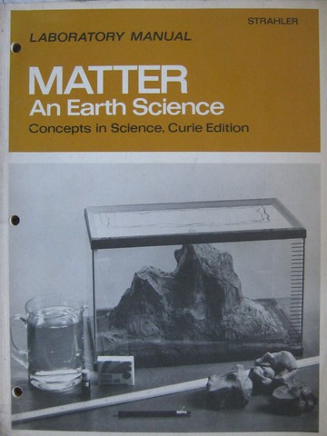(image for) Matter An Earth Science Curie Edition Laboratory Manual (P)