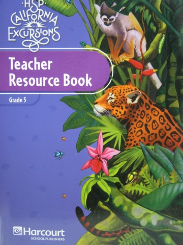 (image for) California Excursions 5 Teacher Resource Book (CA)(TE)(P)