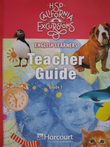 (image for) California Excursions 1 EL Teacher Guide (CA)(TE)(Spiral)