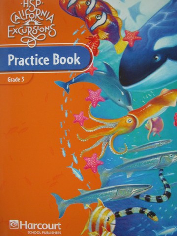 (image for) HSP California Excursions 3 Practice Book (CA)(P)
