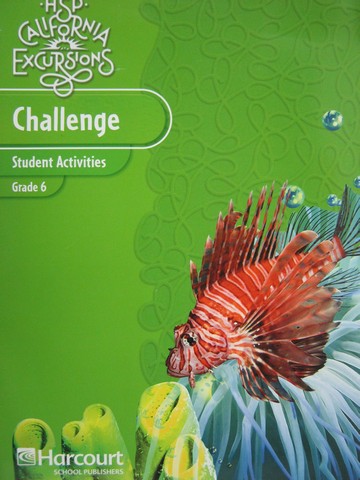 (image for) California Excursions 6 Challenge Student Activities (CA)(P)