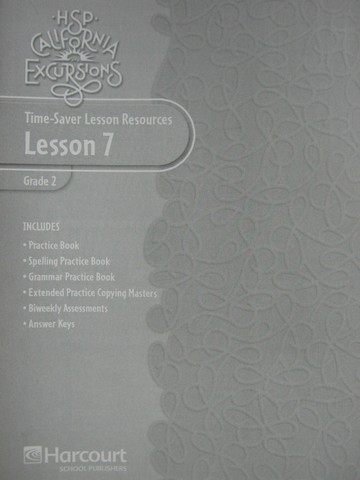 (image for) HSP California Excursions 2 Time-Saver Lesson Resources 7 (P)