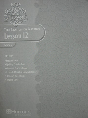(image for) HSP California Excursions 2 Time-Saver Lesson Resources 12 (P)
