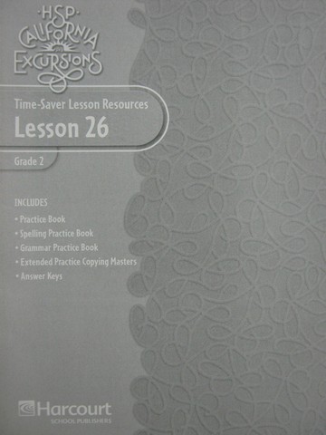 (image for) California Excursions 2 Time-Saver Lesson Resources 26 (CA)(P)