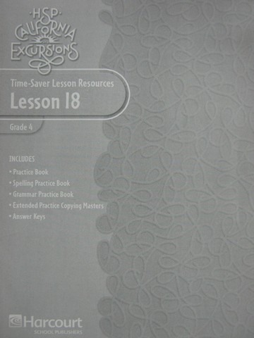 (image for) California Excursions 4 Time-Saver Lesson Resources 18 (CA)(P)