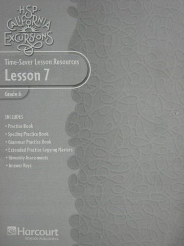 (image for) HSP California Excursions 6 Time-Saver Lesson Resources 7 (P)