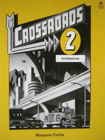 (image for) Crossroads 2 Workbook (P) by Fuchs, Frankel, & Brod