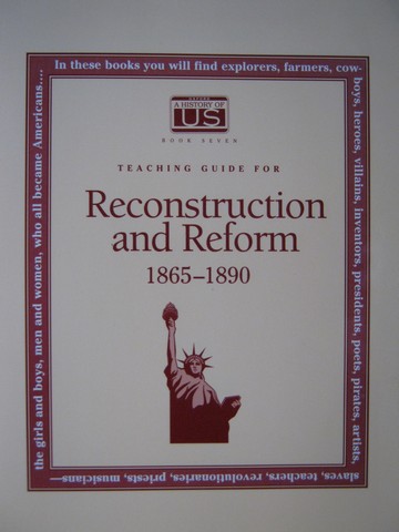 (image for) A History of US 7 Reconstruction & Reform 1865-1890 TG (TE)(P)