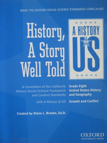 (image for) A History of US 8 History a Story Well Told (CA)(P) by Brooks