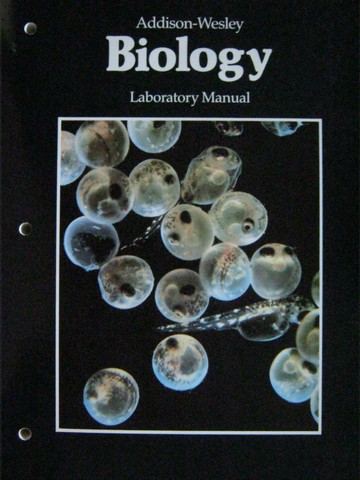 (image for) Addison-Wesley Biology Laboratory Manual (P) by George Zahrobsky