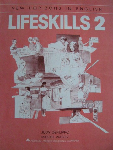 (image for) New Horizons in English Lifeskills 2 (P) by Defilippo & Walker