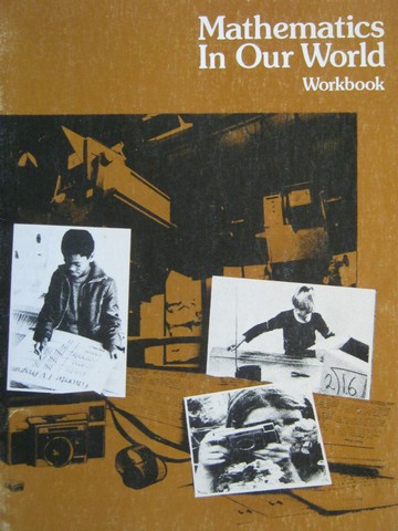 (image for) Mathematics in Our World 6 Workbook (P) by Eicholz, O'Daffer,