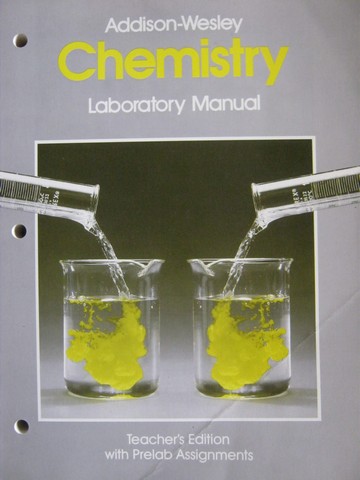 (image for) Chemistry Laboratory Manual TE (TE)(P) by Wilbraham, Staley,