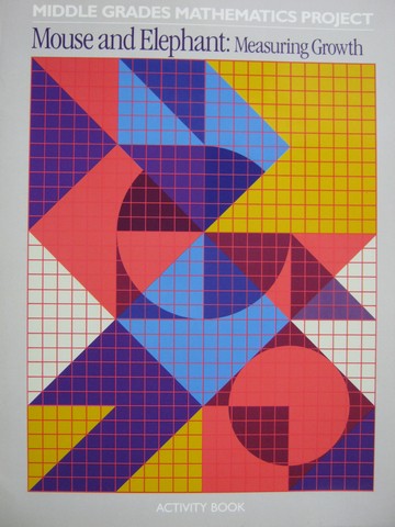 (image for) Middle Grades Mathematics Project Mouse & Elephant Activity (P)