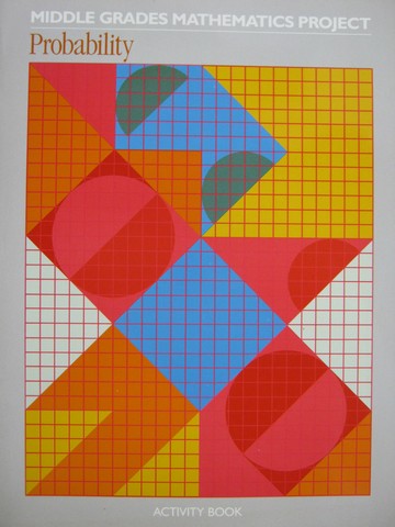 (image for) Middle Grades Mathematics Project Probability Activity Book (P)