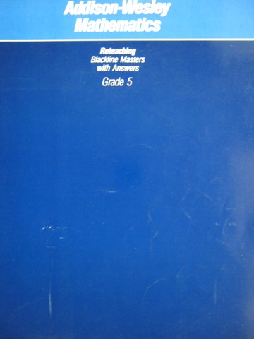 (image for) Addison-Wesley Mathematics 5 Reteaching (P) by Eicholz,