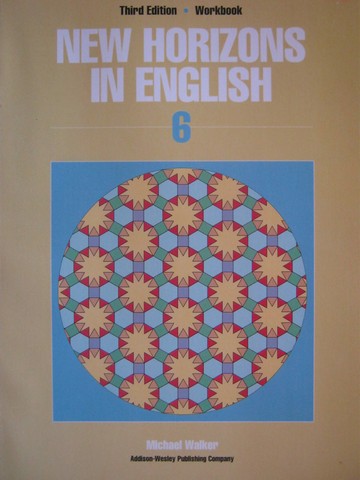 (image for) New Horizons in English 6 3rd Edition Workbook (P) by Walker