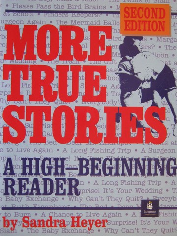 (image for) More True Stories 2nd Edition (P) by Sandra Heyer