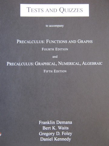 (image for) Precalculus Functions & Graphs 4th Edition Tests & Quizzes (P)