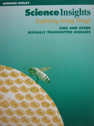 (image for) Science Insights Exploring Living Things AIDS & Other STD (P)