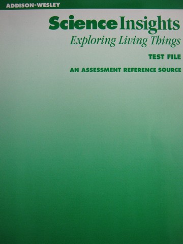(image for) Science Insights Exploring Living Things Test File (P)