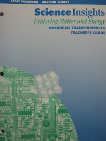 (image for) Science Insights Exploring Matter & Energy Overhead (TE)(P)